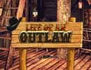 Life of an Outlaw