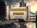 365 Dangerous Streets Escape