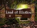 Land of Illusion