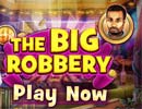 The Big Robbery