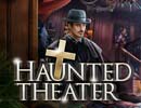 Haunted Theater