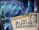 The Missing Informant