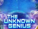 The Unknown Genius